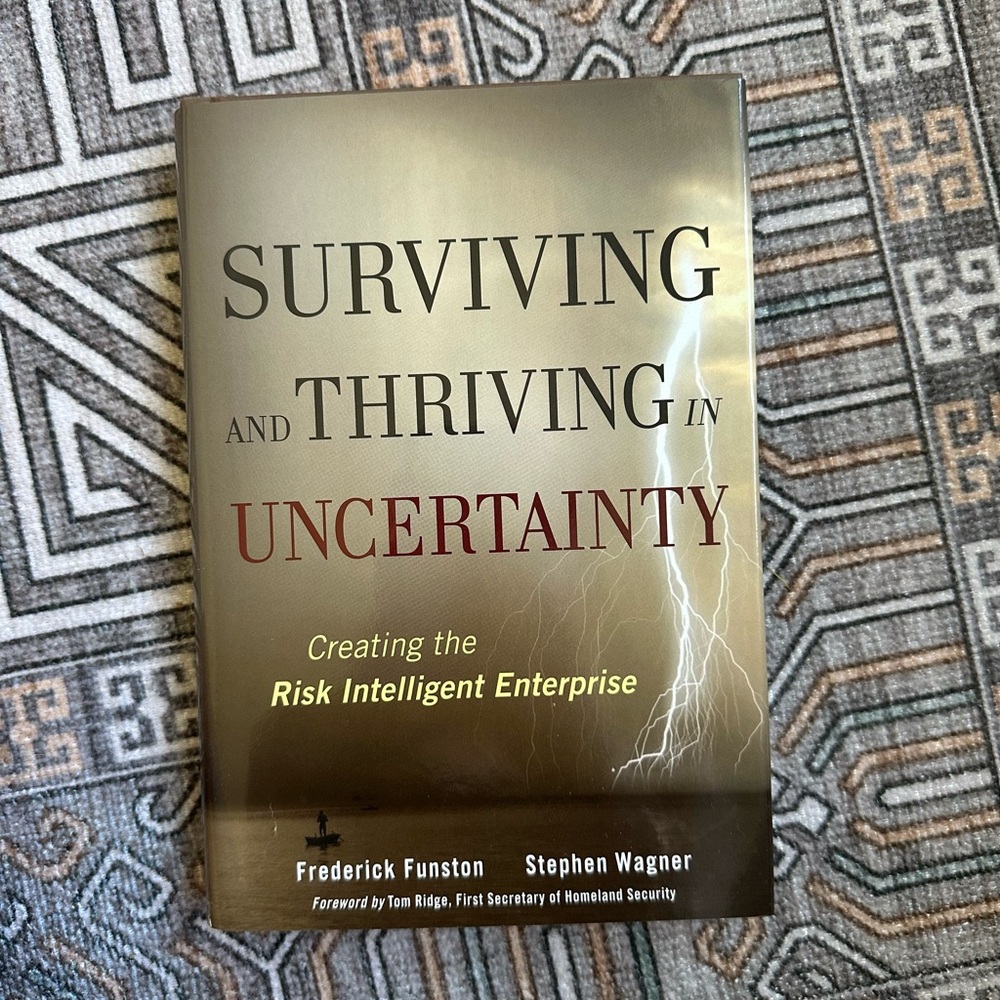Surviving and Thriving in Uncertainty Book